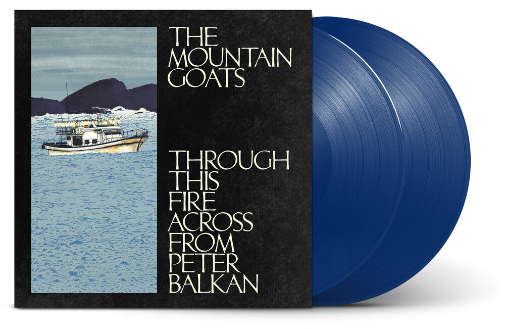 Through This Fire Across from Peter Balkan [Indie Exclusive Bluewater LP]