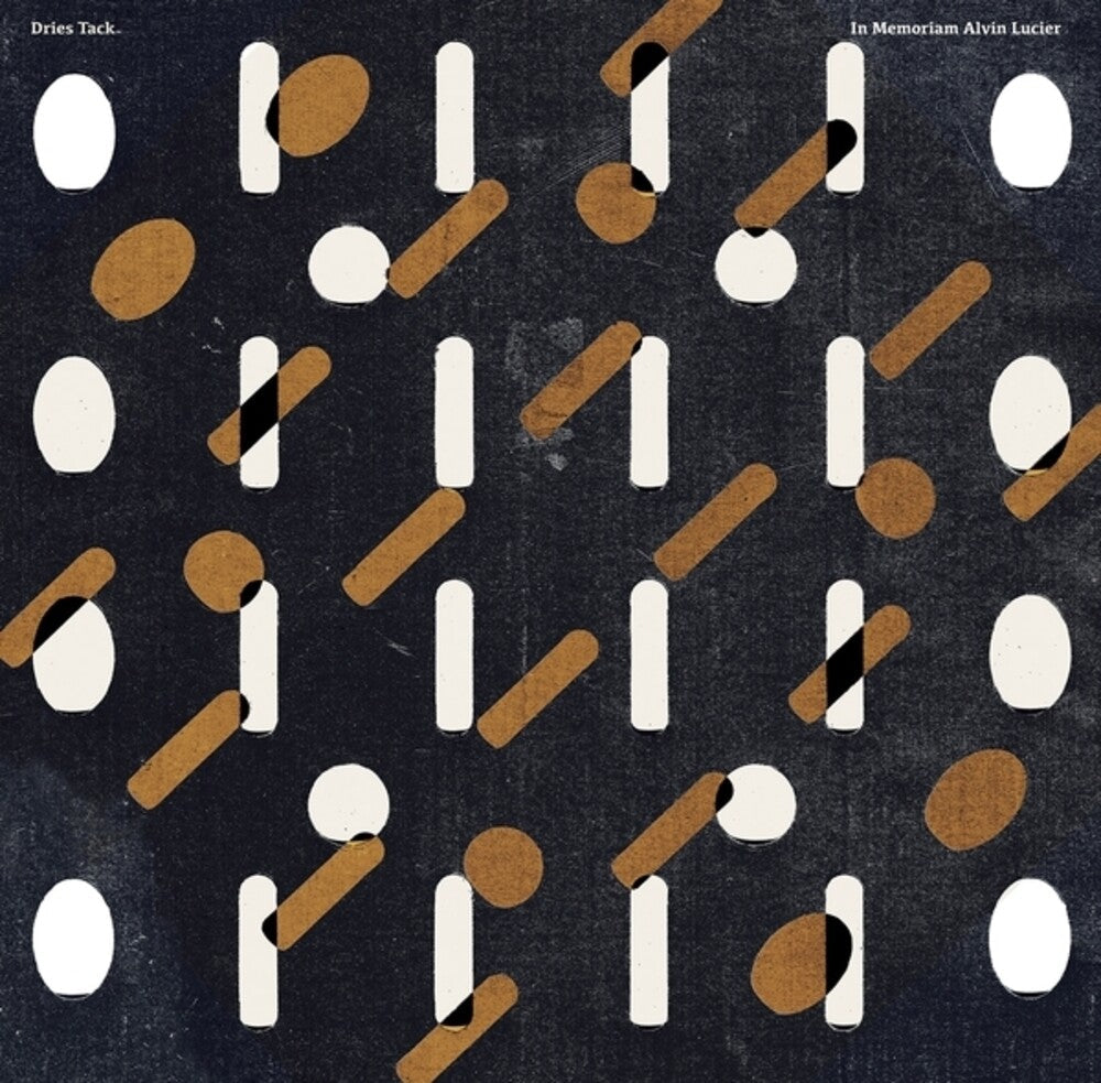 Dries Tack - In Memoriam Alvin Lucier [LP]