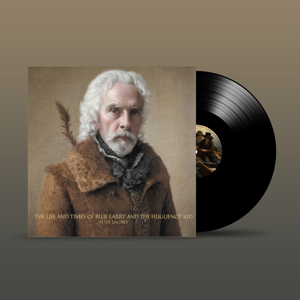 Peter Daltrey - Life & Times Of Blue Larry & Huguenot Kid [LP]