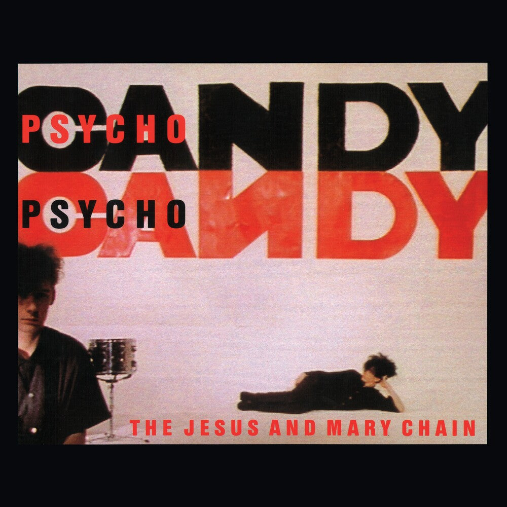 Psychocandy (40th Anniversary Edition) [LP]