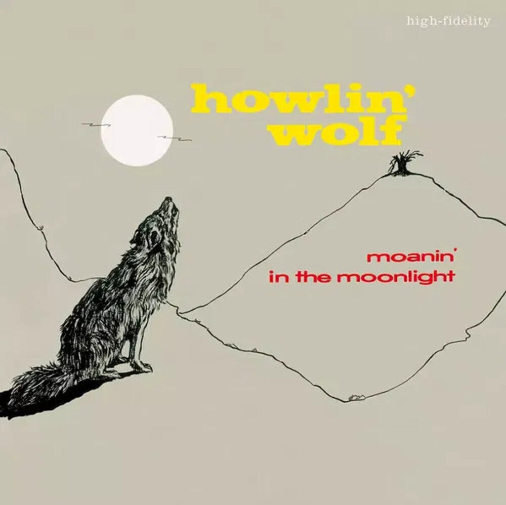 Howlin Wolf - Moanin In The Moonlight (Bonus Tracks) [180g]