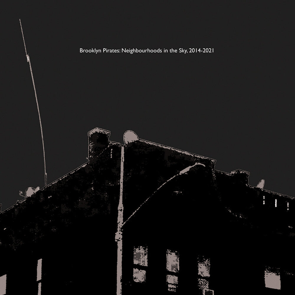 Brooklyn Pirates: Neighbourhoods In The Sky [LP]