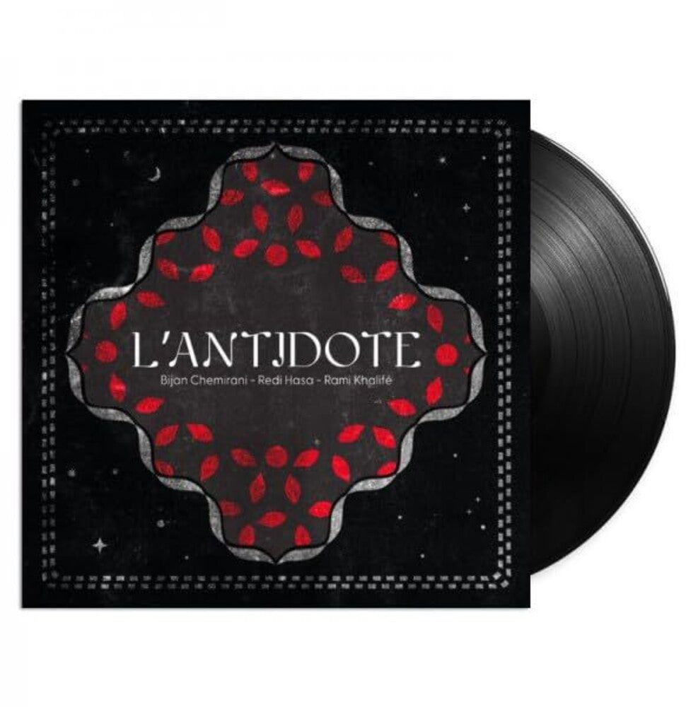 Bijan Chemirani  / Hasa,Redi / Khalife,Rami - L'antidote (Uk) [LP]