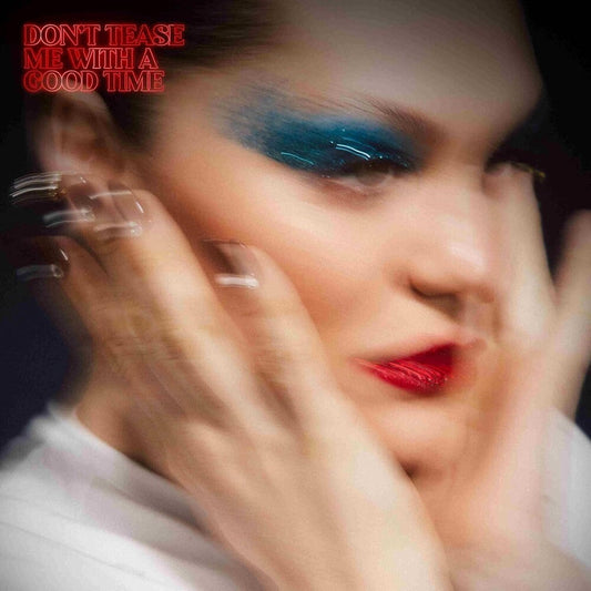 Don't Tease Me With A Good Time [LP]