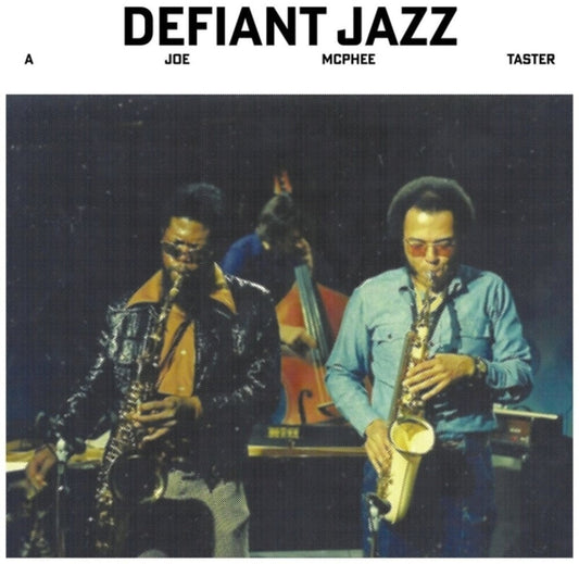 Defiant Jazz: A Joe Mcphee Taster [LP]