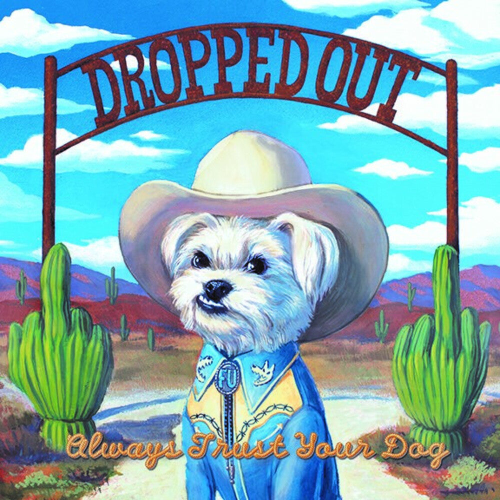 Always Trust Your Dog [LP]