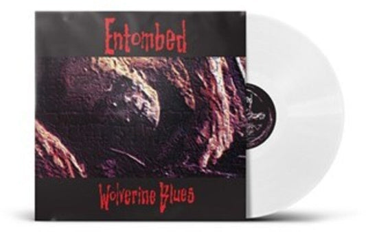 Entombed - Wolverine Blues - White Vinyl [Colored Vinyl] (Wht) (Uk)