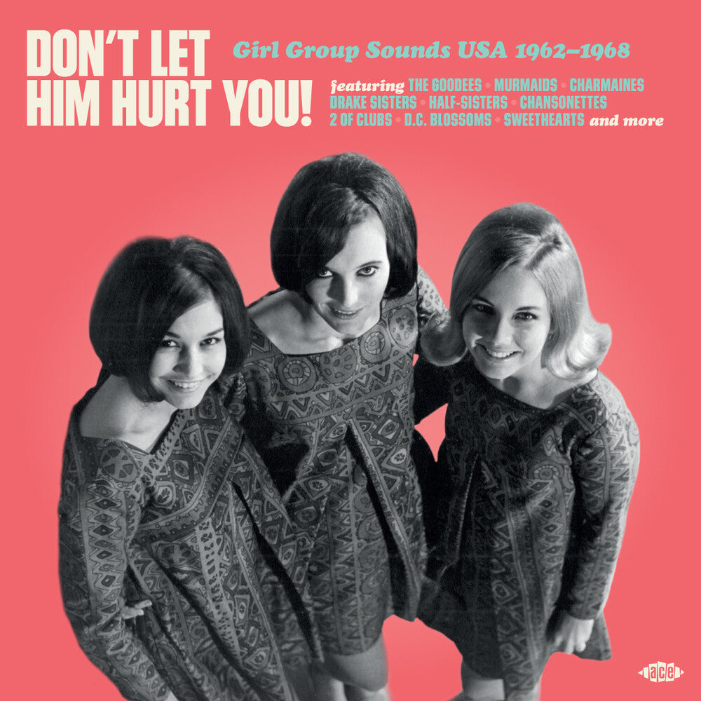 Don't Let Him Hurt You: Girl Group Sounds Usa (Uk) - Don't Let Him Hurt You: Girl Group Sounds Usa (Uk) [LP]