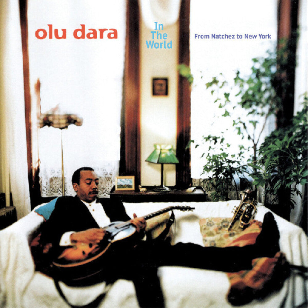 Dara, Olu - In The World: From Natchez To New York [LP]