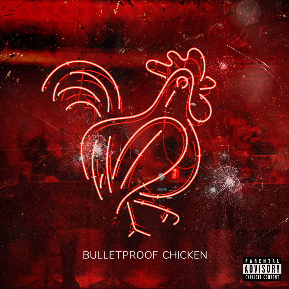 Bulletproof Chicken [LP]