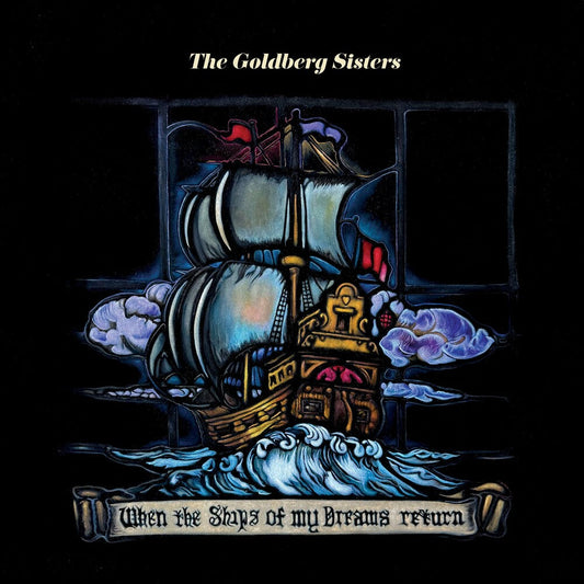 When The Ships Of My Dreams Return [LP]