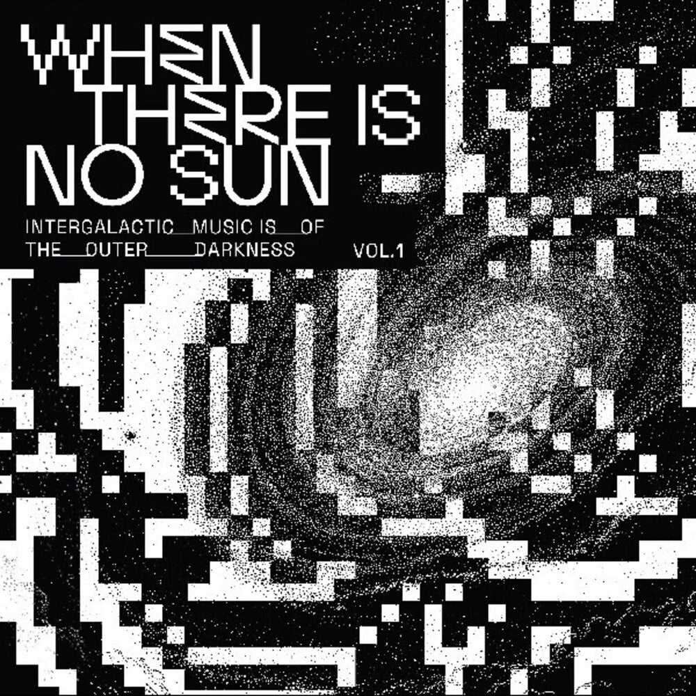 When There Is No Sun Vol. 1 / Various [LP]