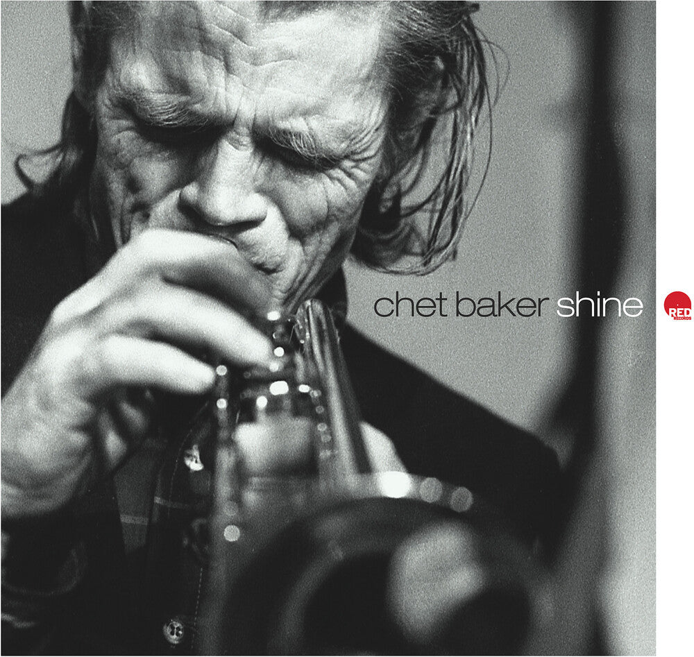 Chet Baker - Shine (Gate) [180 Gram] (Stic)