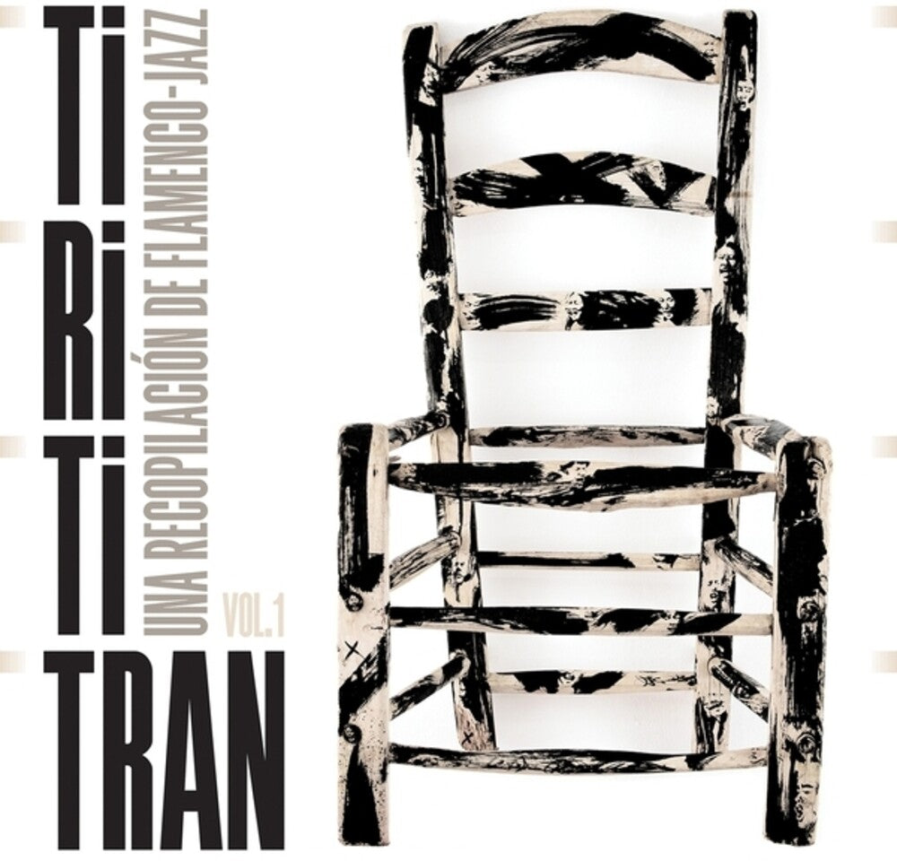 Tirititran: Una Recopilacion De Flamenco-Jazz, Vol. 1 / VARIOUS [LP]