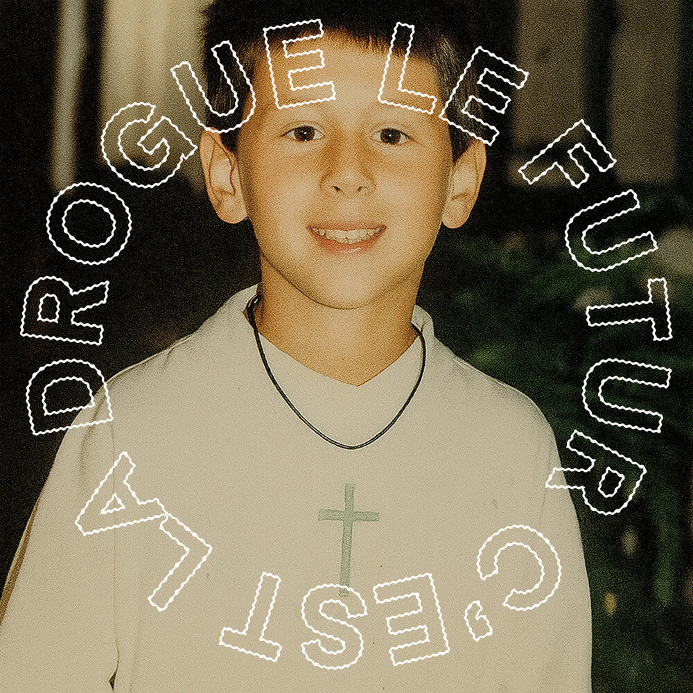 Le Futur C'est La Drogue [LP]