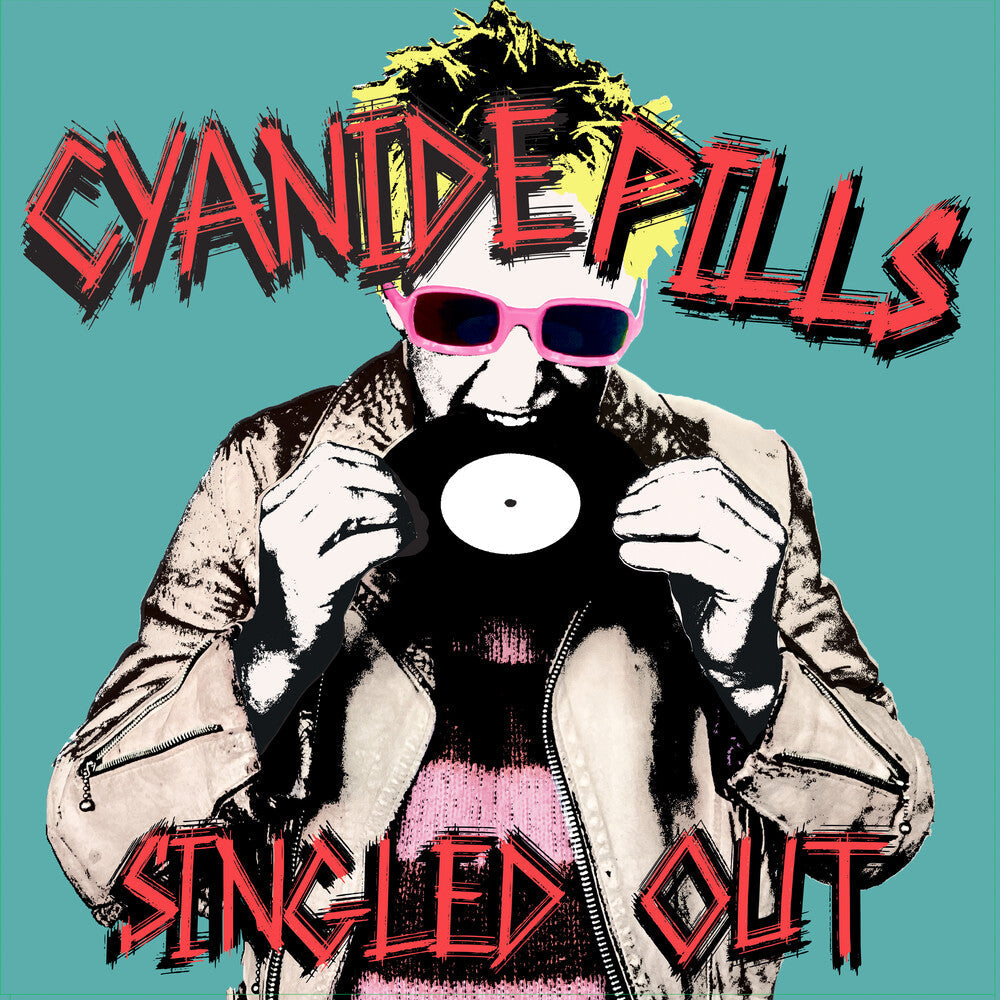 Cyanide Pills - Singled Out [LP]