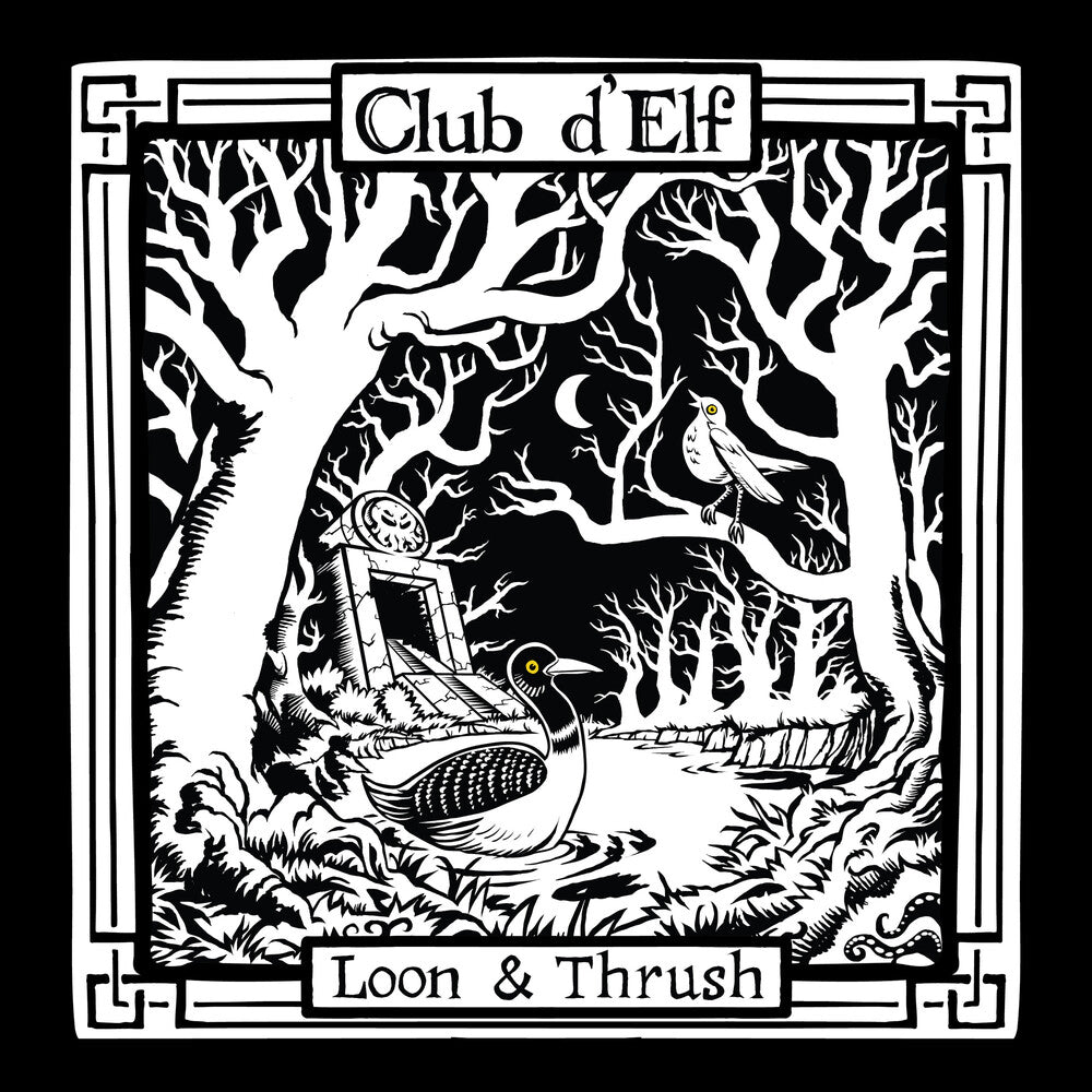 Club D'Elf - Loon & Thrush [LP]