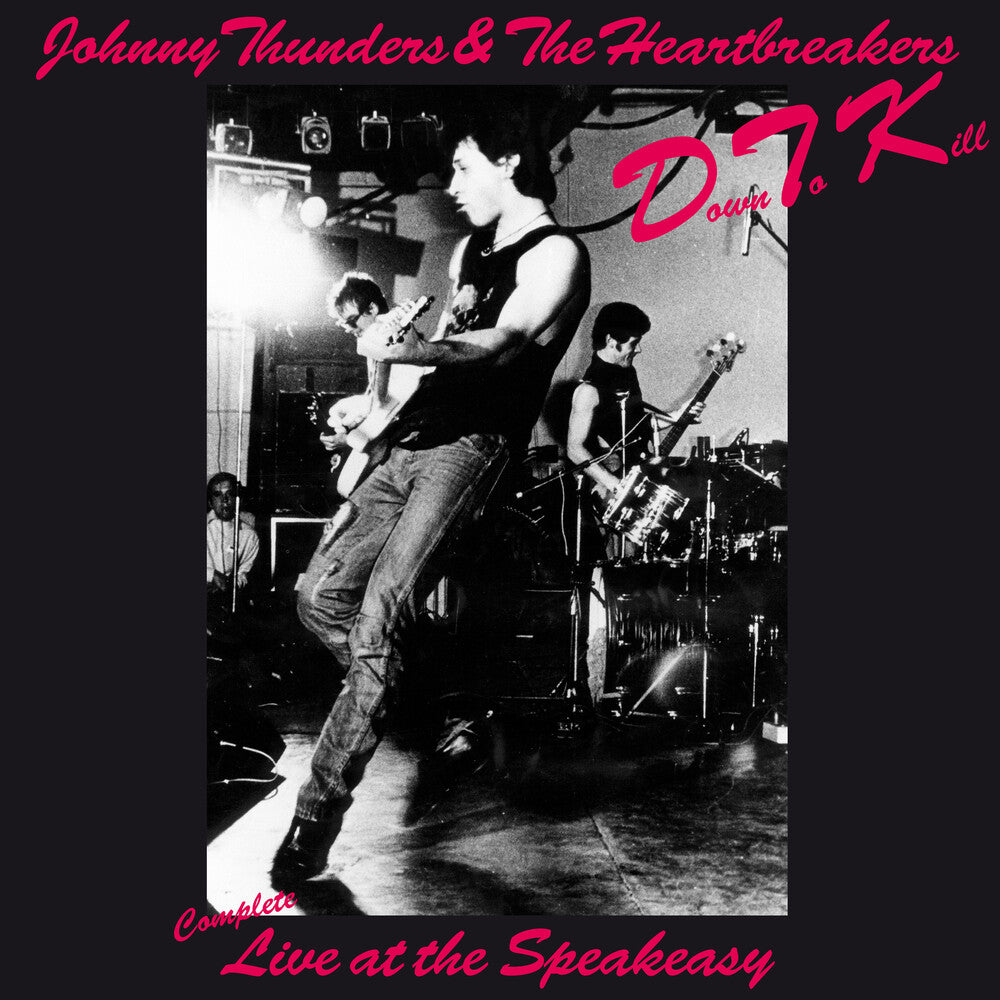 Down To Kill: The Complete Live At The Speakeasy [LP]
