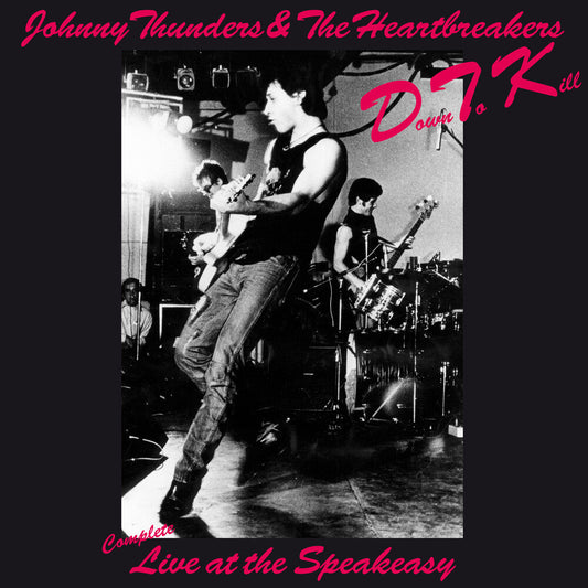 Down To Kill: The Complete Live At The Speakeasy [LP]