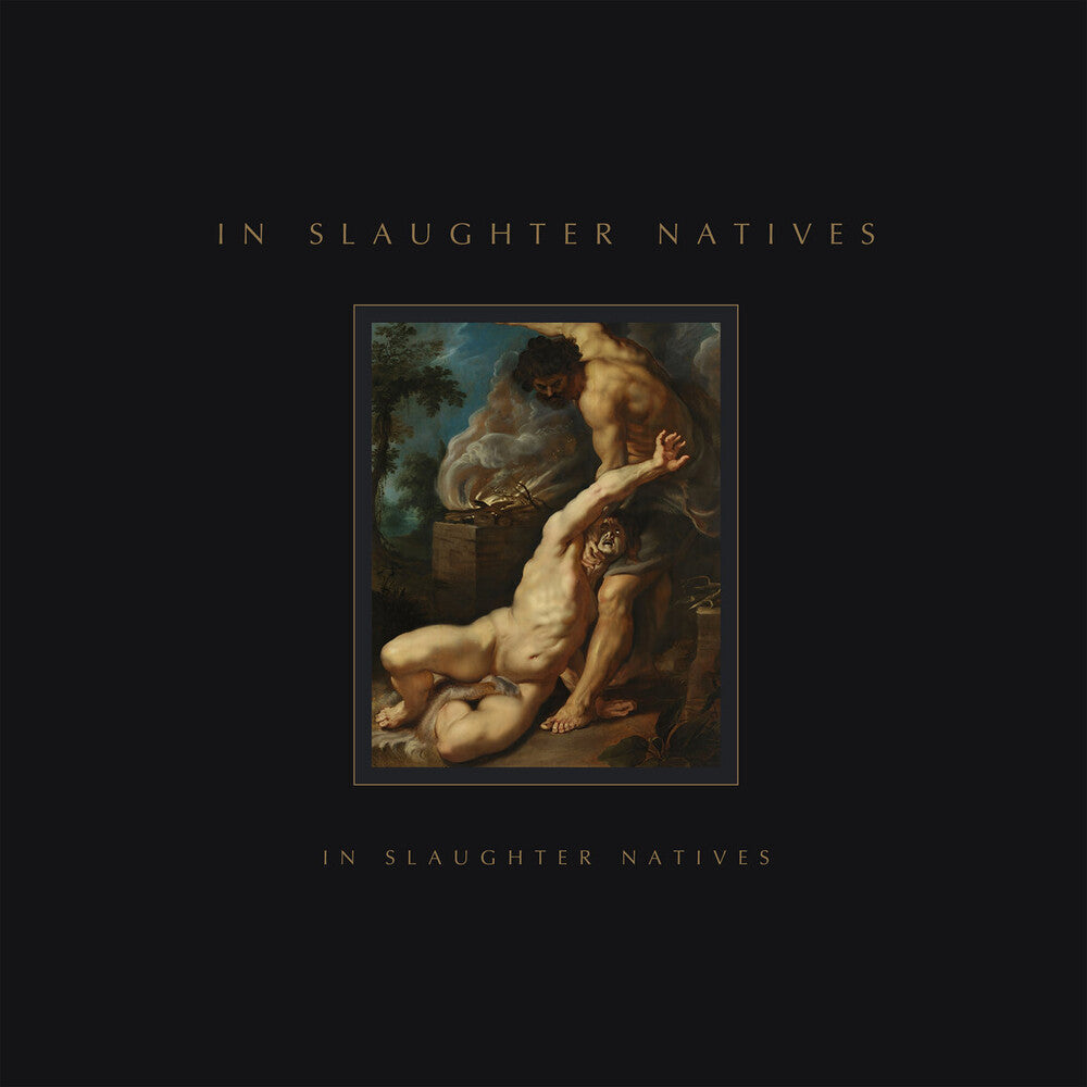 Pre-Order: In Slaughter Natives (Aniv) [LP]