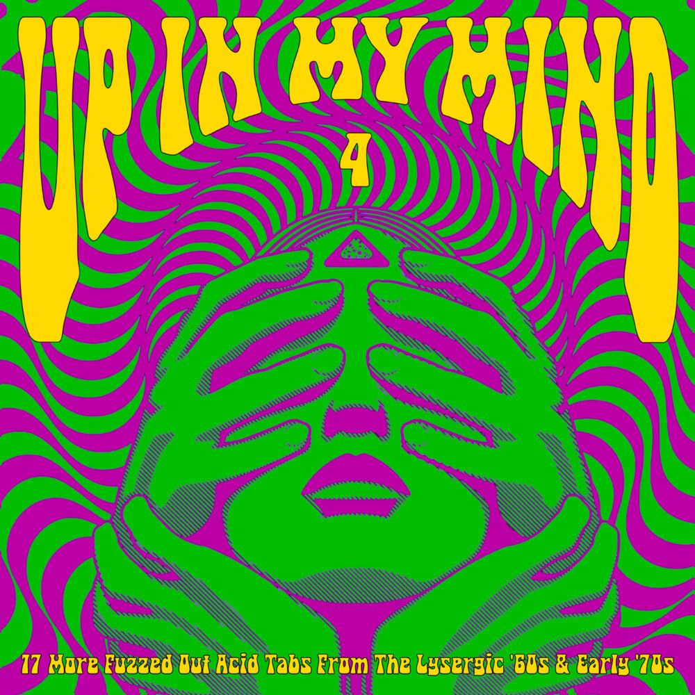 Up In My Mind 4:17 More Fuzzed Out Acid Tabs / Var [LP]