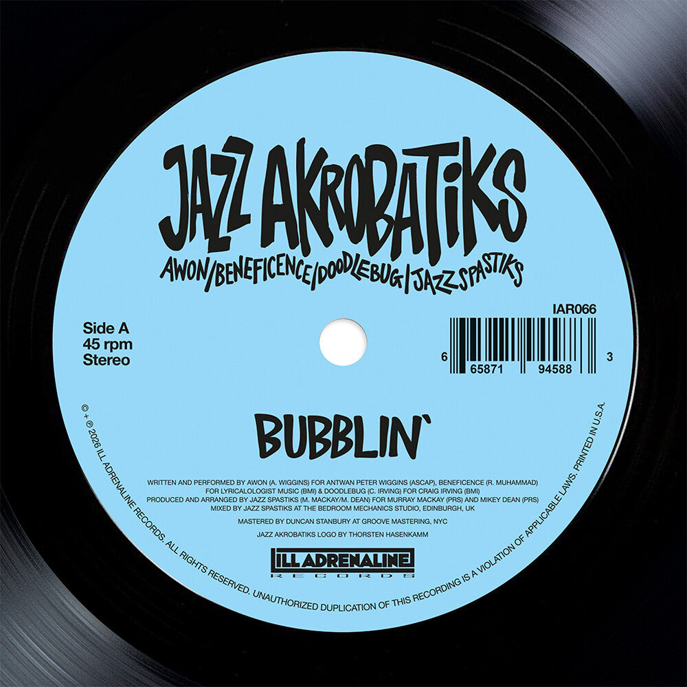 Jazz Akrobatiks (Awon, Beneficence, Doodlebug & Jazz Spastiks) - Bubblin' [7" Vinyl]