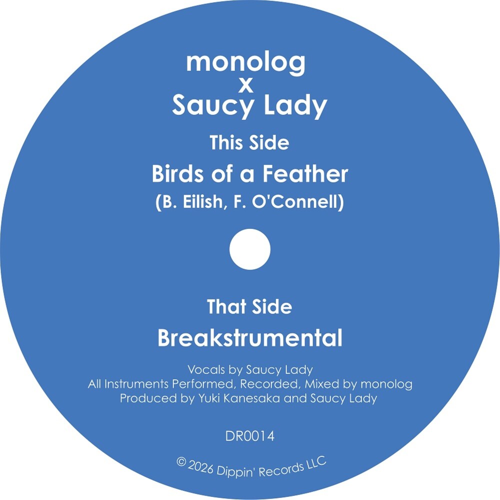 Monolog & Saucy Lady - Birds Of A Feather [7" Vinyl] [PRE-ORDER]