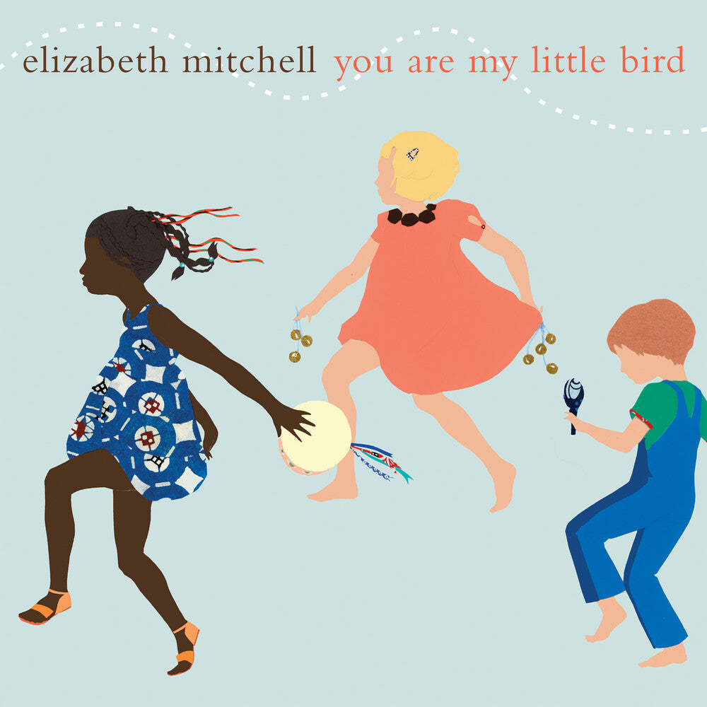 Elizabeth Mitchell - You Are My Little Bird (Aniv) [Reissue] [PRE-ORDER]