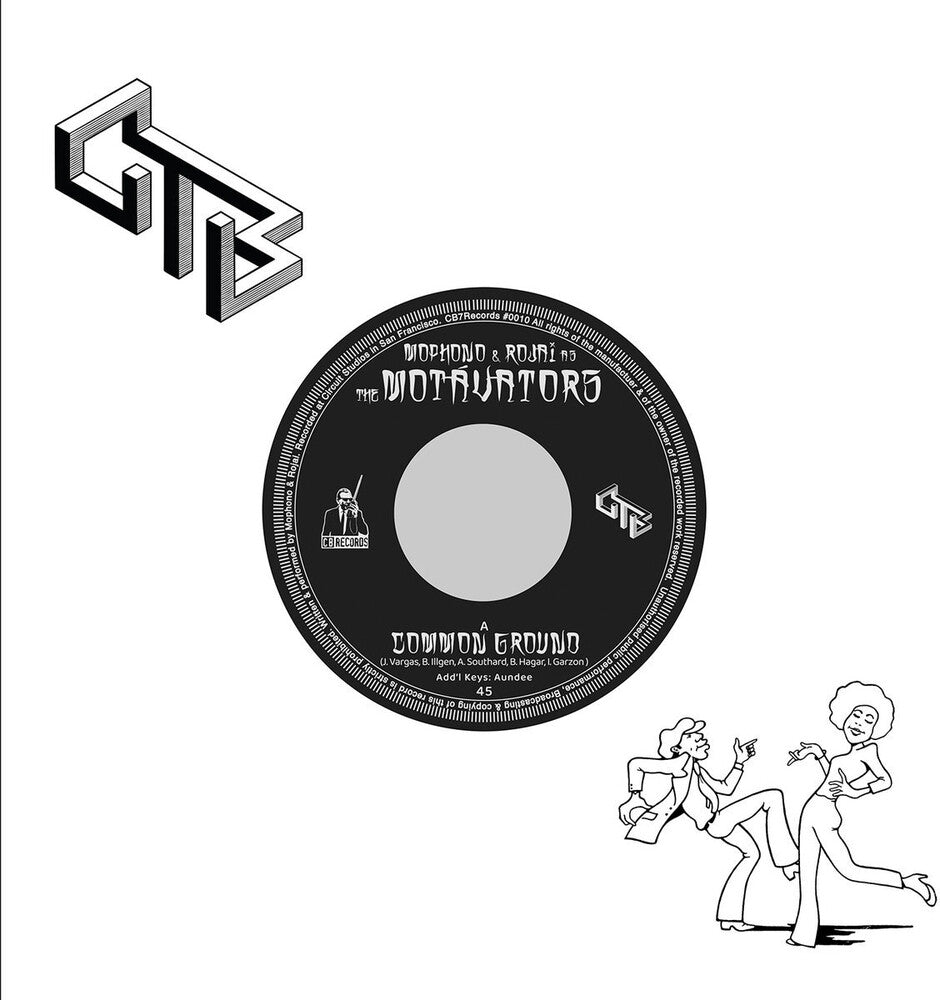 Mophono and Rojai as The Motavators - Common Ground [7" Vinyl] [PRE-ORDER]