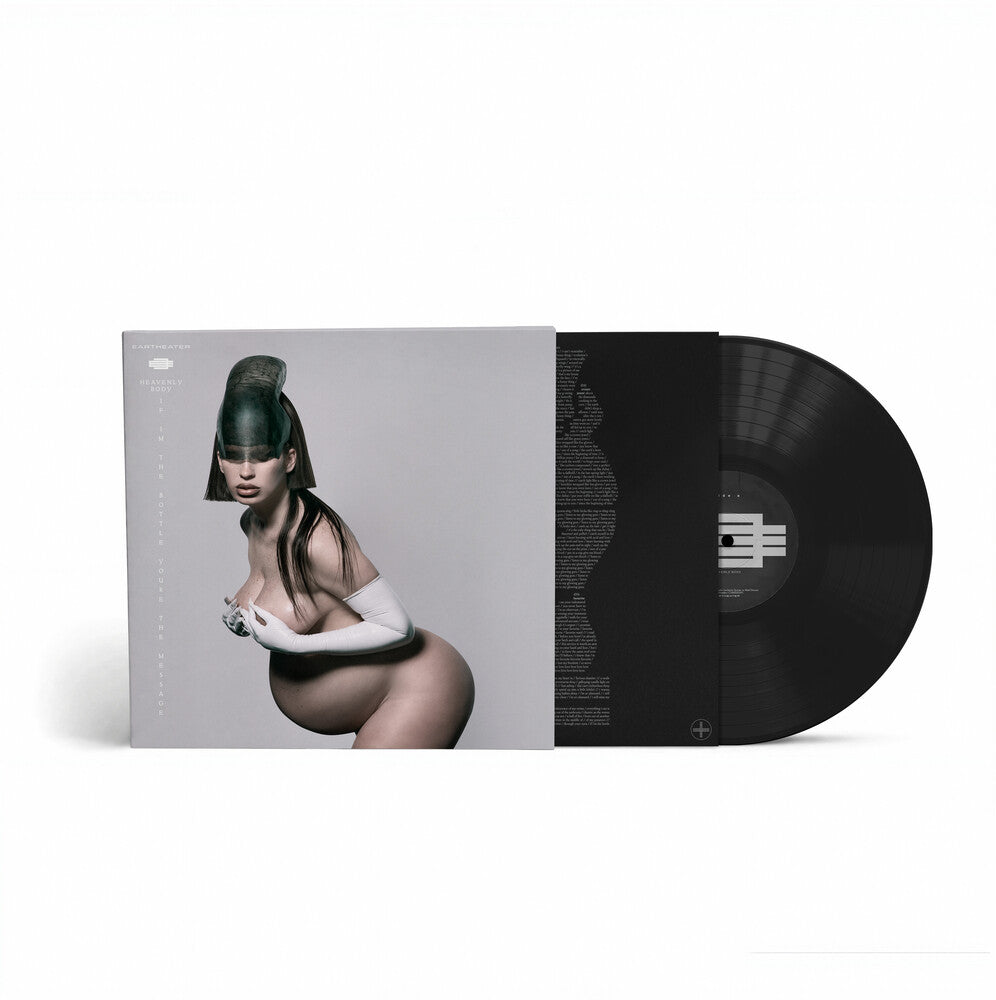 Heavenly Body: If I'm the Bottle You're the Message [LP]