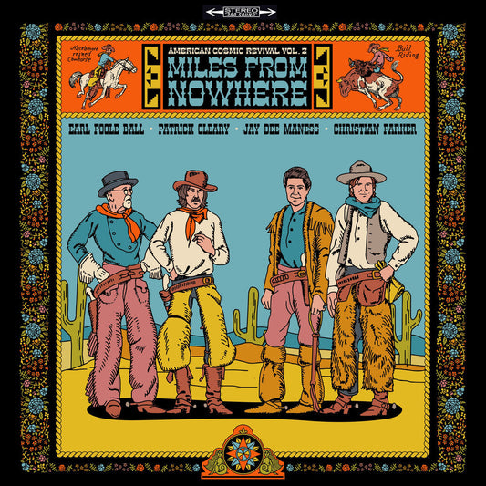 American Cosmic Revival Vol. 2: Miles From Nowhere [LP]