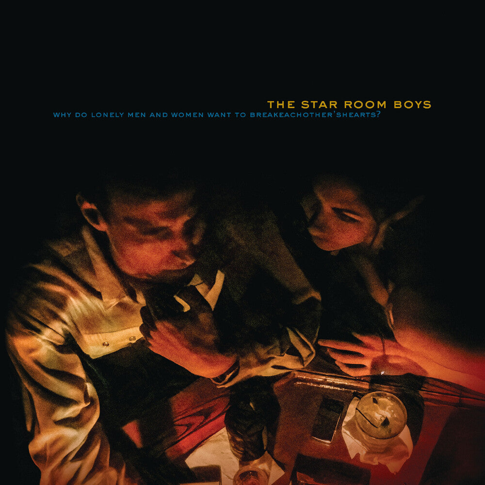 Pre-Order: Why Do Lonely Men & Women Want To Break Each [LP]
