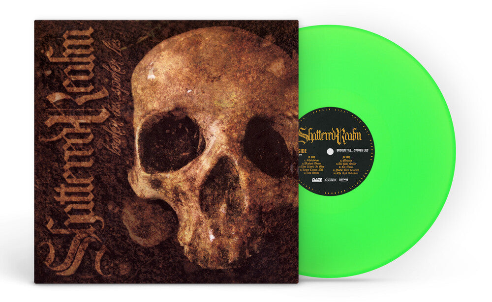 Pre-Order: Broken Ties Spoken Lies [Colored Vinyl] (Grn)