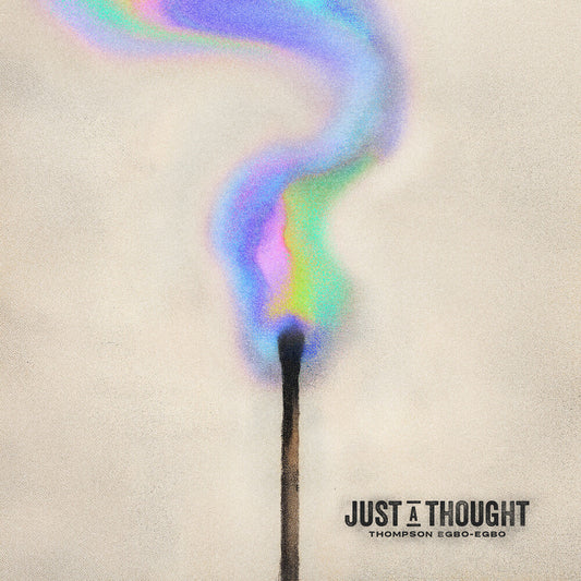 Pre-Order: Just A Thought [LP]
