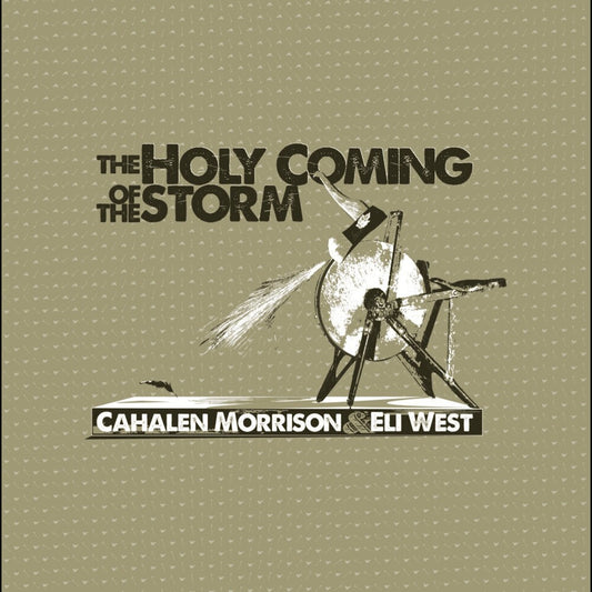 Pre-Order: Holy Coming Storm [Reissue]