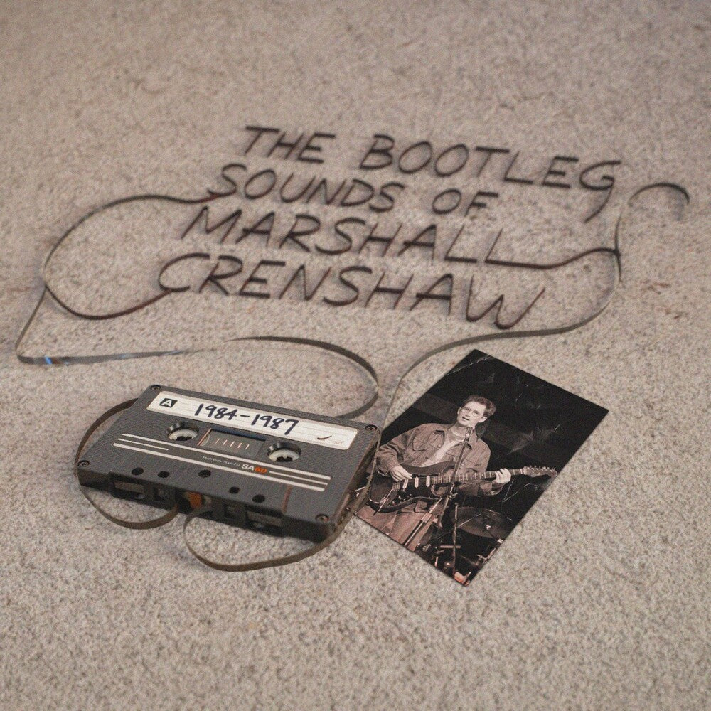 [PRE-ORDER] Pre-Order: Bootleg Sounds Of Marshall Crenshaw: 1984-87 [LP]