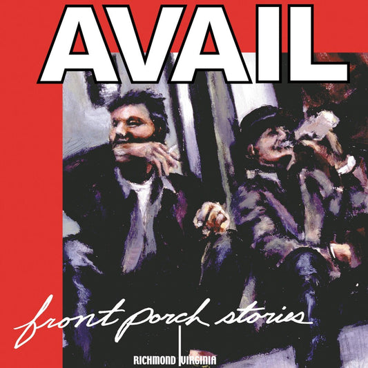 Avail - Front Porch Stories [LP]