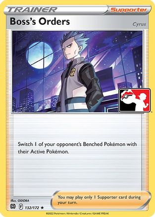 Boss's Orders 132/172 - Prize Pack Series Cards Holofoil