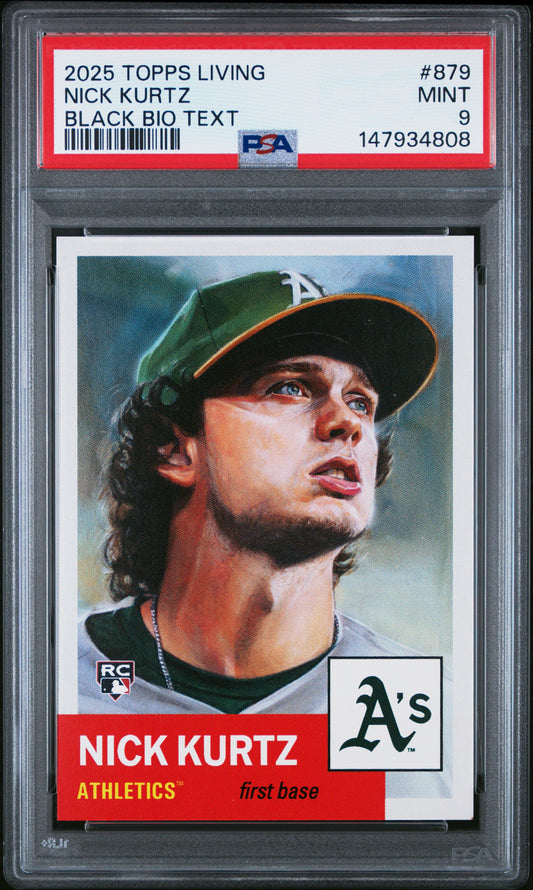 Graded 2025 Topps Living Nick Kurtz #879 Black Bio Text /10 Rookie RC Baseball Card PSA 9 Mint