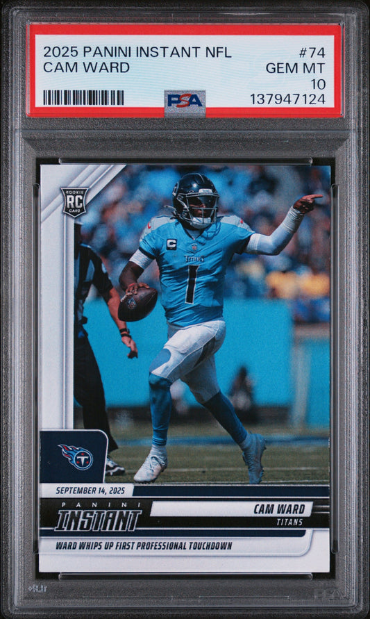 Graded 2025 Panini Instant NFL Cam Ward #74 Rookie RC Football Card PSA 10 Gem Mint