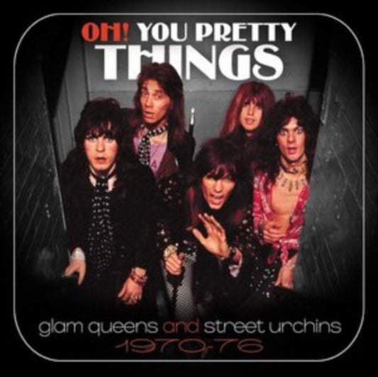 Oh! You Pretty Things: Glam Queens & Street Urchins 197076 (3CD/Clamshell Box)