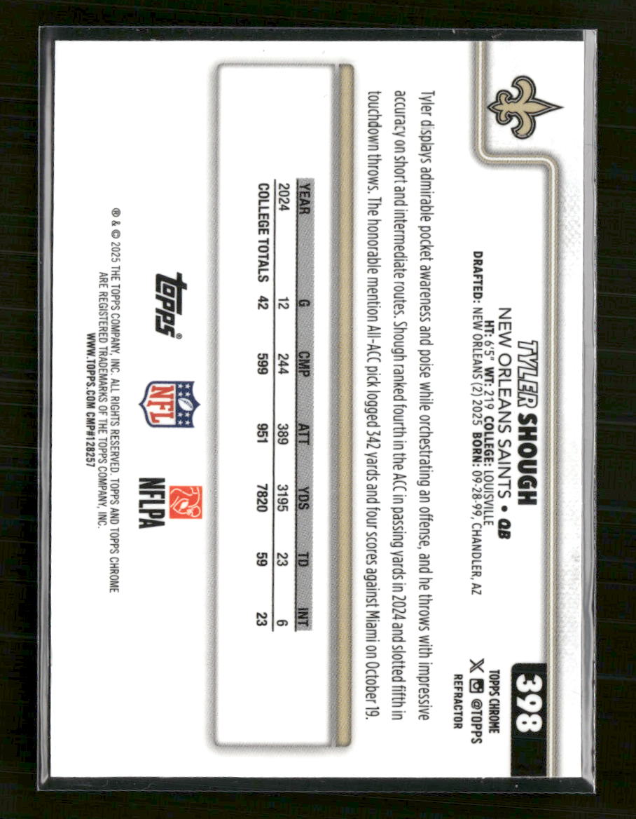 2025 Topps Chrome Refractor Tyler Shough Rookie #398 - Golden Apple Comics