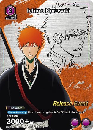Ichigo Kurosaki (Release Event Participation) (UEPR/BLC-1-103) - UE01BT BLEACH ThousandYear Blood War Release Event Cards