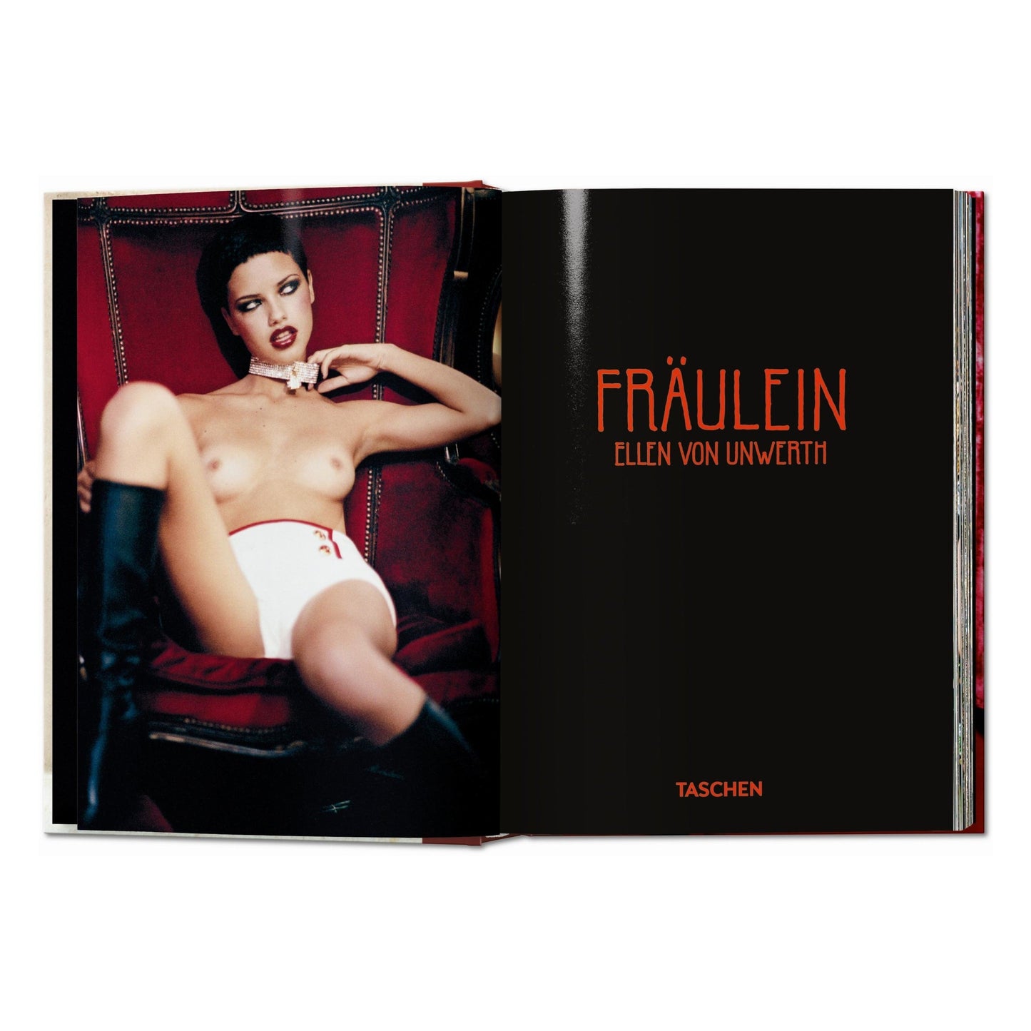 Ellen von Unwerth. Fräulein. 40th Ed. (German, French, English)