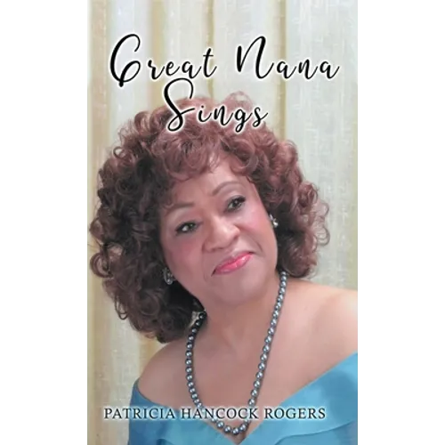 Great Nana Sings - Hardcover