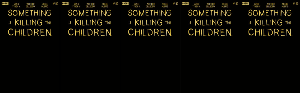 Something Is Killing The Children #50 C Blind Bag Variant (10/07/2026) Boom x 5 PACK