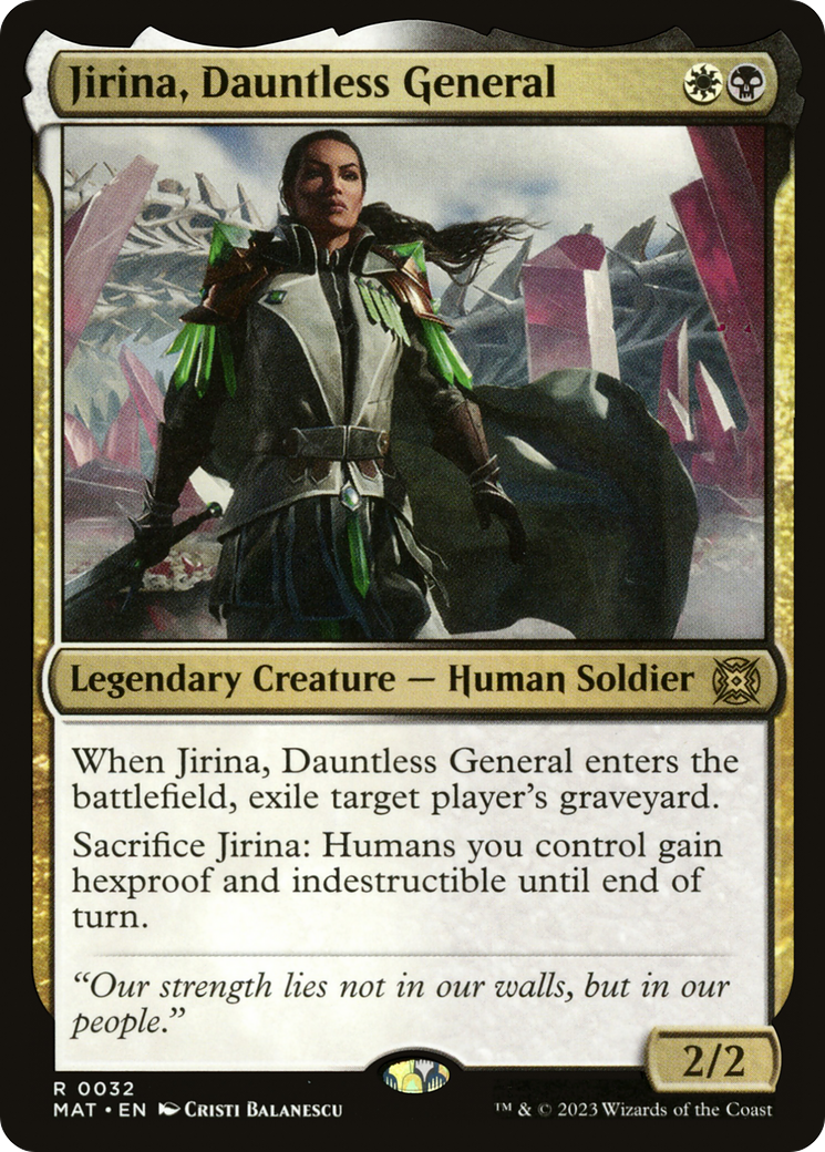Jirina, Dauntless General (MAT-032) - March of the Machine: The Aftermath