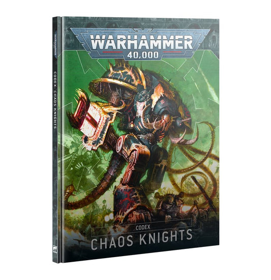Warhammer: 40k - Codex - Chaos Knights