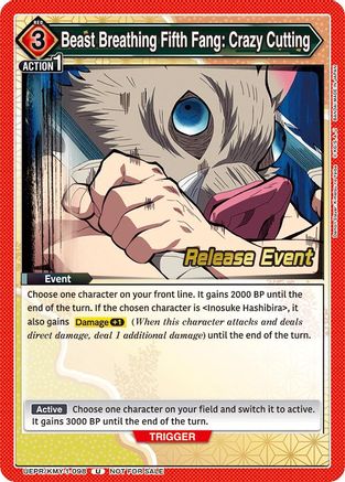 Beast Breathing Fifth Fang: Crazy Cutting (UEPR/KMY-1-098) - UE05BT Demon Slayer Kimetsu no Yaiba Release Event Cards