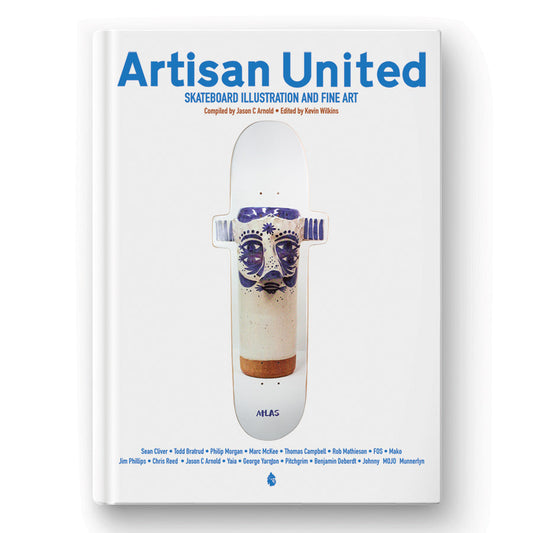 Artisan United Skateboard Illustration and Fine Art Hardcover Book